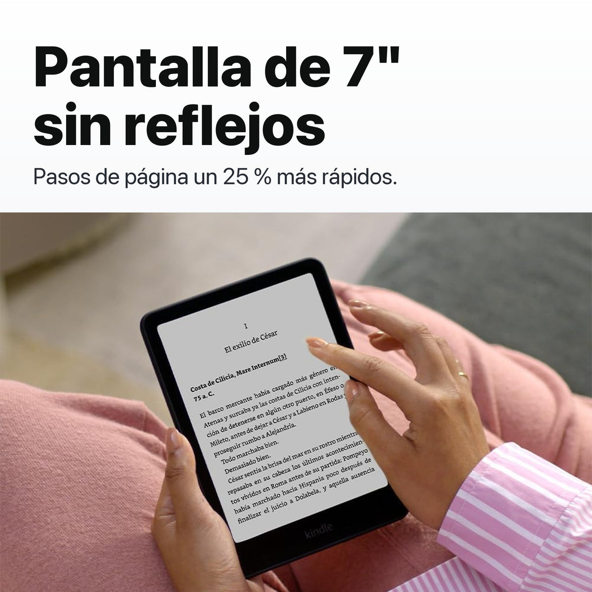 Kindle Paperwhite pantalla de 7 pulgadas sin reflejos