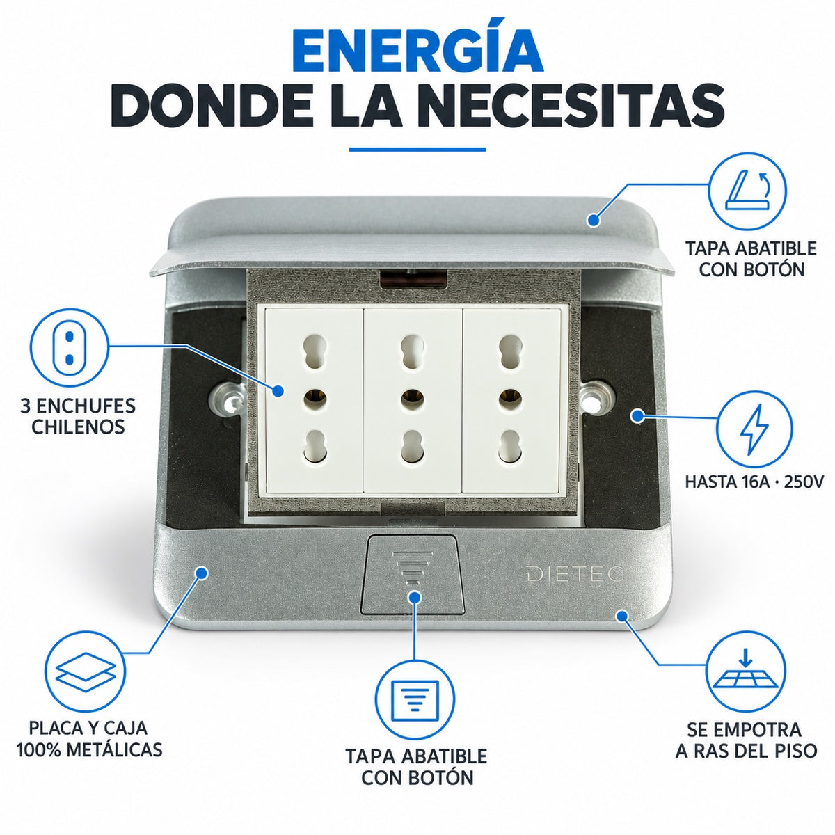 Especificaciones caja pop up DIETEC: 3 enchufes chilenos, hasta 16A 250V, placa y caja metálicas, tapa con botón